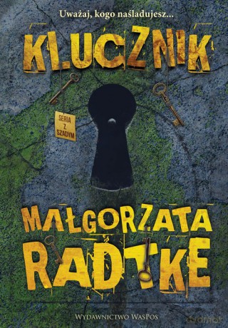 Klucznik - Małgorzata Radtke [KSIĄŻKA]