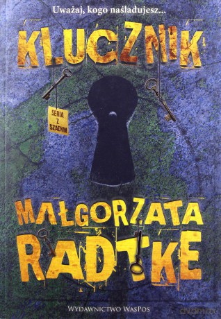 Klucznik - Małgorzata Radtke [KSIĄŻKA]