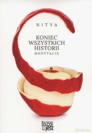 Koniec wszystkich historii - Nitya [KSIĄŻKA]