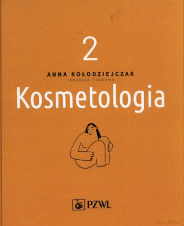 Kosmetologia (Tom 2) [KSIĄŻKA]