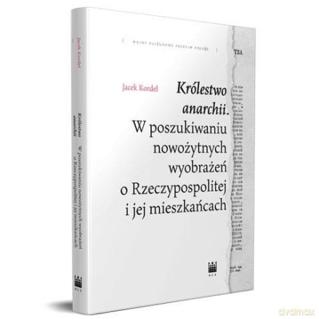 Królestwo anarchii - Jacek Kordel [KSIĄŻKA]