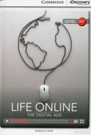 Life Online: The Digital Age Low Intermediate Book with Online Access - Kathryn O'Dell [KSIĄŻKA]
