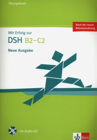 Mit Erfolog zur DSH B2- C2 Ubungsbuch - Ksenija Fazlic-Walter, Anke Lohmann [KSIĄŻKA]