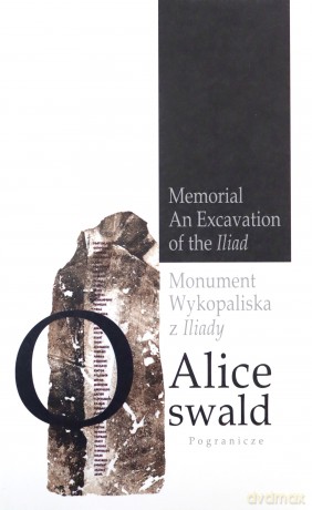 Monument Wykopaliska z Iliady - Alice Oswald [KSIĄŻKA]
