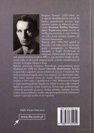 Żywot człowieka rozbrojonego tw. - Sergiusz Piasecki [KSIĄŻKA]