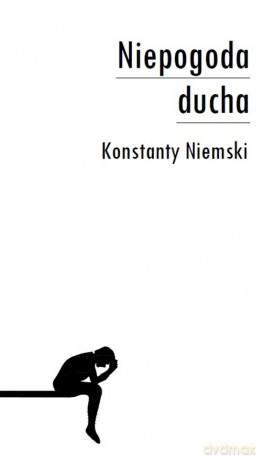 Niepogoda ducha - Konstanty Niemski [KSIĄŻKA]