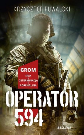 Operator 594 - Krzysztof Puwalski [KSIĄŻKA]