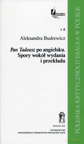 Pan Tadeusz po angielsku - Aleksandra Budrewicz [KSIĄŻKA]