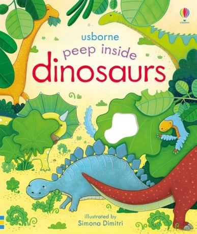 Peep inside dinosaurs - Anna Milbourne [KSIĄŻKA]