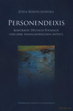 Personendeixis - Zofia Berdychowska [KSIĄŻKA]