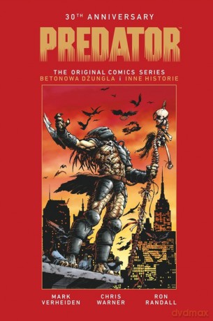 Predator 30th Anniversary Betonowa dżungla - Mark Verheiden, Ron Randall [KOMIKS]