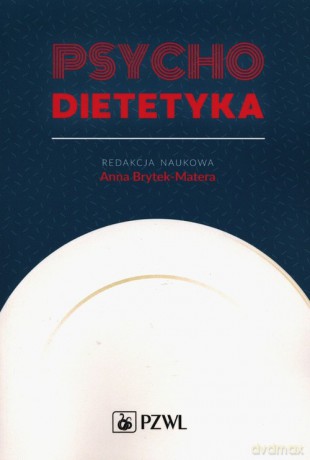 Psychodietetyka [KSIĄŻKA]