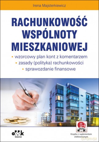 Rachunkowość wspólnoty mieszkaniowej - Irena Majsterkiewicz [KSIĄŻKA]