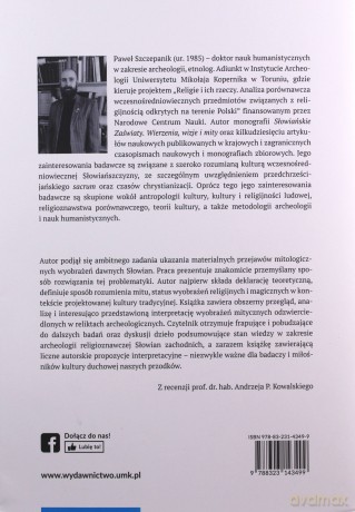 Rzeczywistość mityczna Słowian północno-zachodnich i jej materialne wyobrażenia - Paweł Szczepanik [KSIĄŻKA]