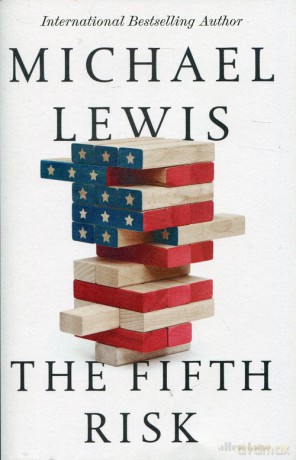 The Fifth Risk - Michael Lewis [KSIĄŻKA]