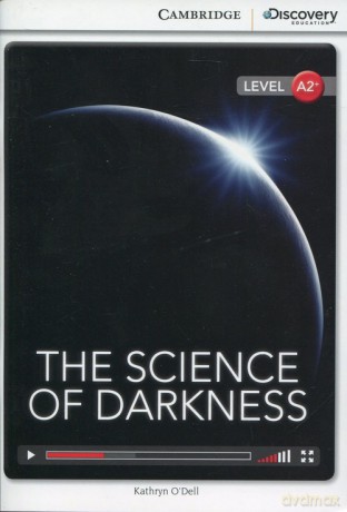 The Science of Darkness Low Intermediate Book - Kathryn Odell [KSIĄŻKA]