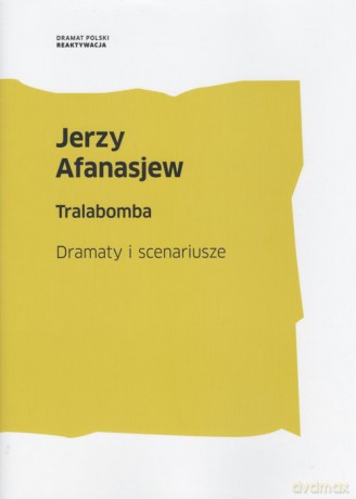 Tralabomba - Jerzy Afanasjew [KSIĄŻKA]