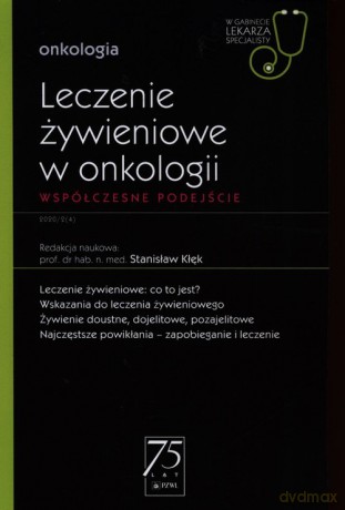 W Gabinecie Lekarza Specjalisty Onkologia Leczenie żywieniowe w onkologii [KSIĄŻKA]