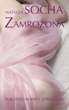 Zamrożona - Natasza Socha [KSIĄŻKA]