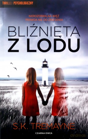 Bliźnięta z lodu - S. K. Tremayne [KSIĄŻKA]