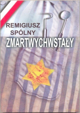 Zmartwychwstały - Remigiusz Spólny [KSIĄŻKA]
