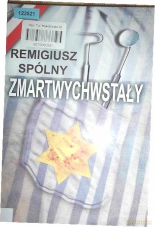 Zmartwychwstały - Remigiusz Spólny [KSIĄŻKA]