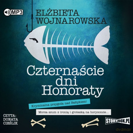 Czternaście dni Honoraty - Elżbieta Wojnarowska [AUDIOBOOK]