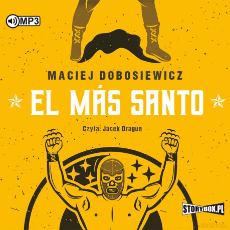 El Más Santo - Maciej Dobosiewicz [AUDIOBOOK]