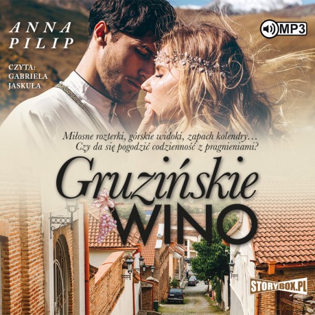 Gruzińskie wino - Anna Pilip [AUDIOBOOK]