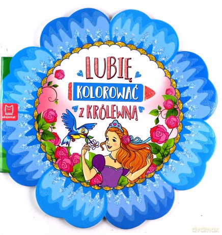 Lubię kolorować z królewną (duży format) [KSIĄŻKA]