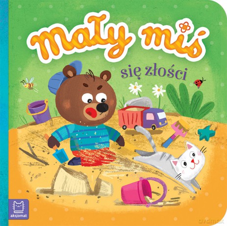 Mały miś się złości (duży format) [KSIĄŻKA]