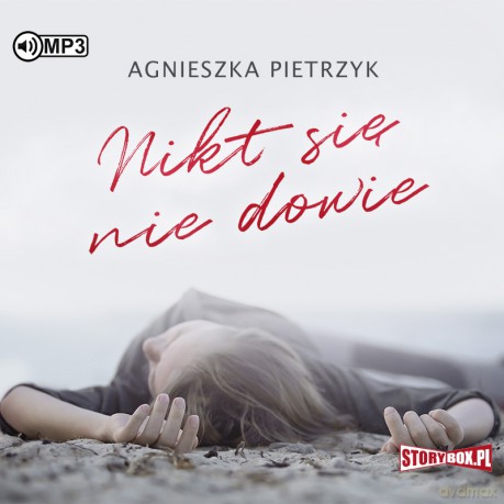 Nikt się nie dowie - Agnieszka Pietrzyk [AUDIOBOOK]