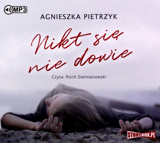 Nikt się nie dowie - Agnieszka Pietrzyk [AUDIOBOOK]