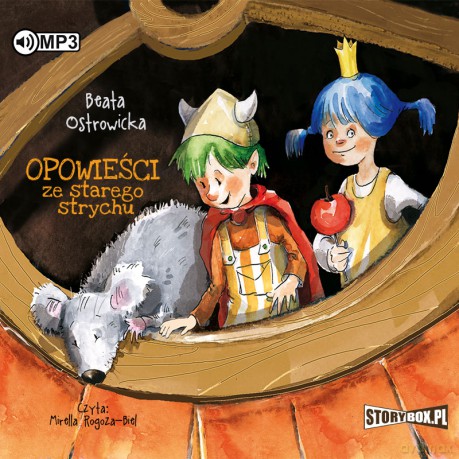 Opowieści ze starego strychu - Beata Ostrowicka [AUDIOBOOK]