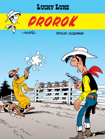 Prorok. Lucky Luke (Tom 68) - Morris, René Goscinny [KSIĄŻKA]