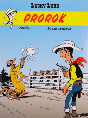 Prorok. Lucky Luke (Tom 68) - Morris, René Goscinny [KSIĄŻKA]