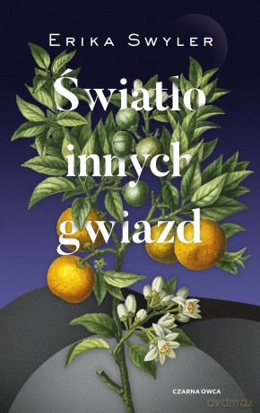 Światło innych gwiazd - Erika Swyler [KSIĄŻKA]
