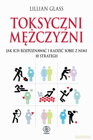 Toksyczni mężczyźni - Lilllian Glass [KSIĄŻKA]