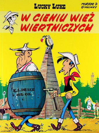 W cieniu wież wiertniczych. Lucky Luke (Tom 18) - Morris, René Goscinny [KSIĄŻKA]