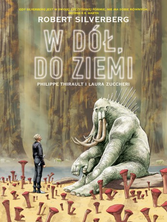 W dół, do Ziemi - Robert Silverberg [KSIĄŻKA]
