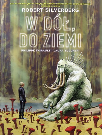 W dół, do Ziemi - Robert Silverberg [KSIĄŻKA]