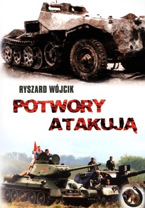 Potwory atakują - Ryszard Wójcik [KSIĄŻKA]