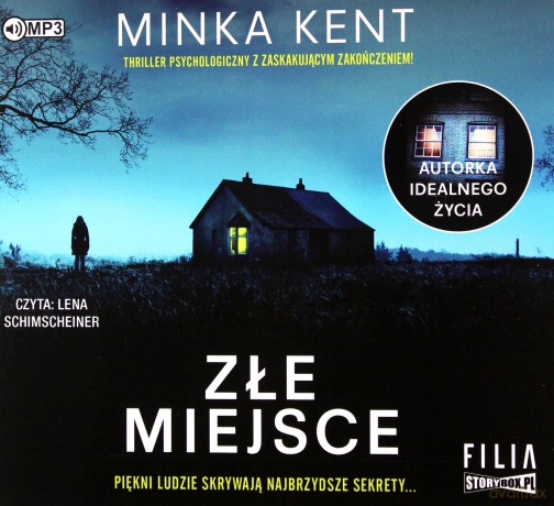 Złe miejsce - Minka Kent [AUDIOBOOK]