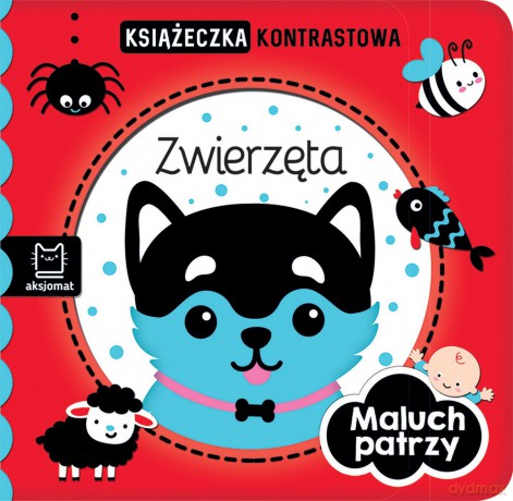 Zwierzęta. Maluch patrzy. Książeczka kontrastowa [KSIĄŻKA]