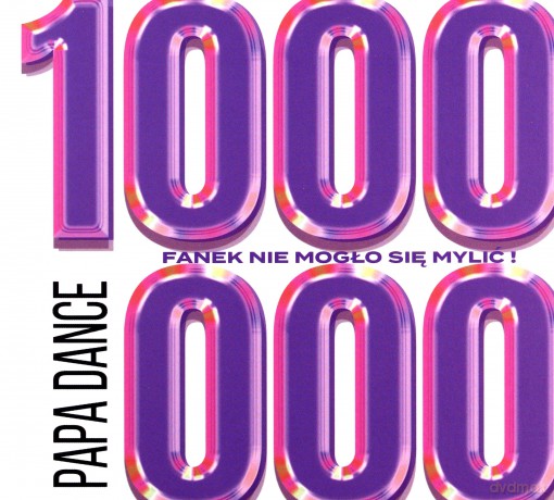 Papa Dance: 1000000 fanek nie mogło się mylić! [2CD]