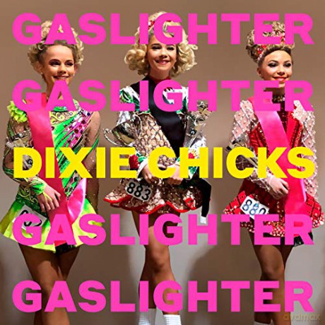 Dixie Chicks: Gaslighter [Winyl]
