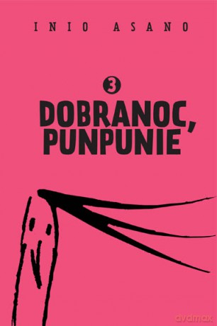 Dobranoc, Punpunie (Tom 3) - Inio Asano [KOMIKS]