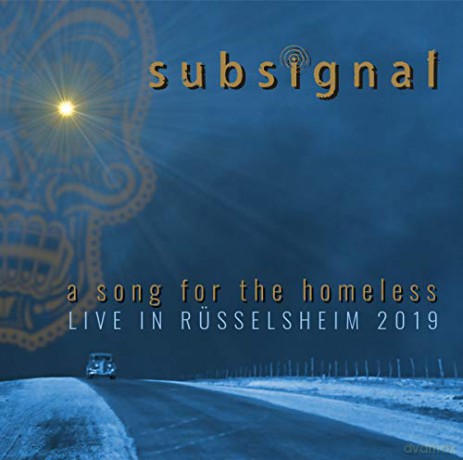 Subsignal: A Song For The Homeless Live In Russelsheim [CD]