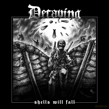 Decaying: Shells Will Fall [CD]