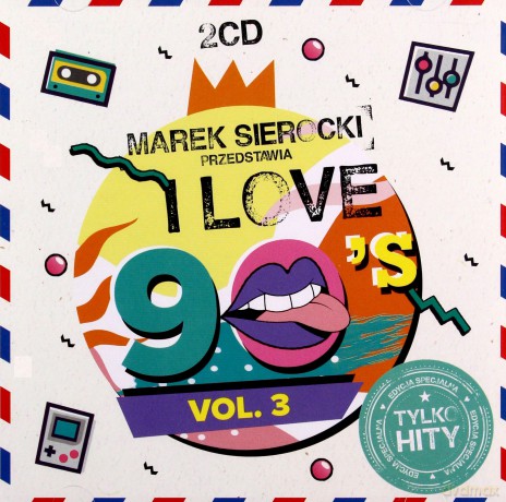Marek Sierocki Przedstawia: I Love 90's vol. 3 [2CD]